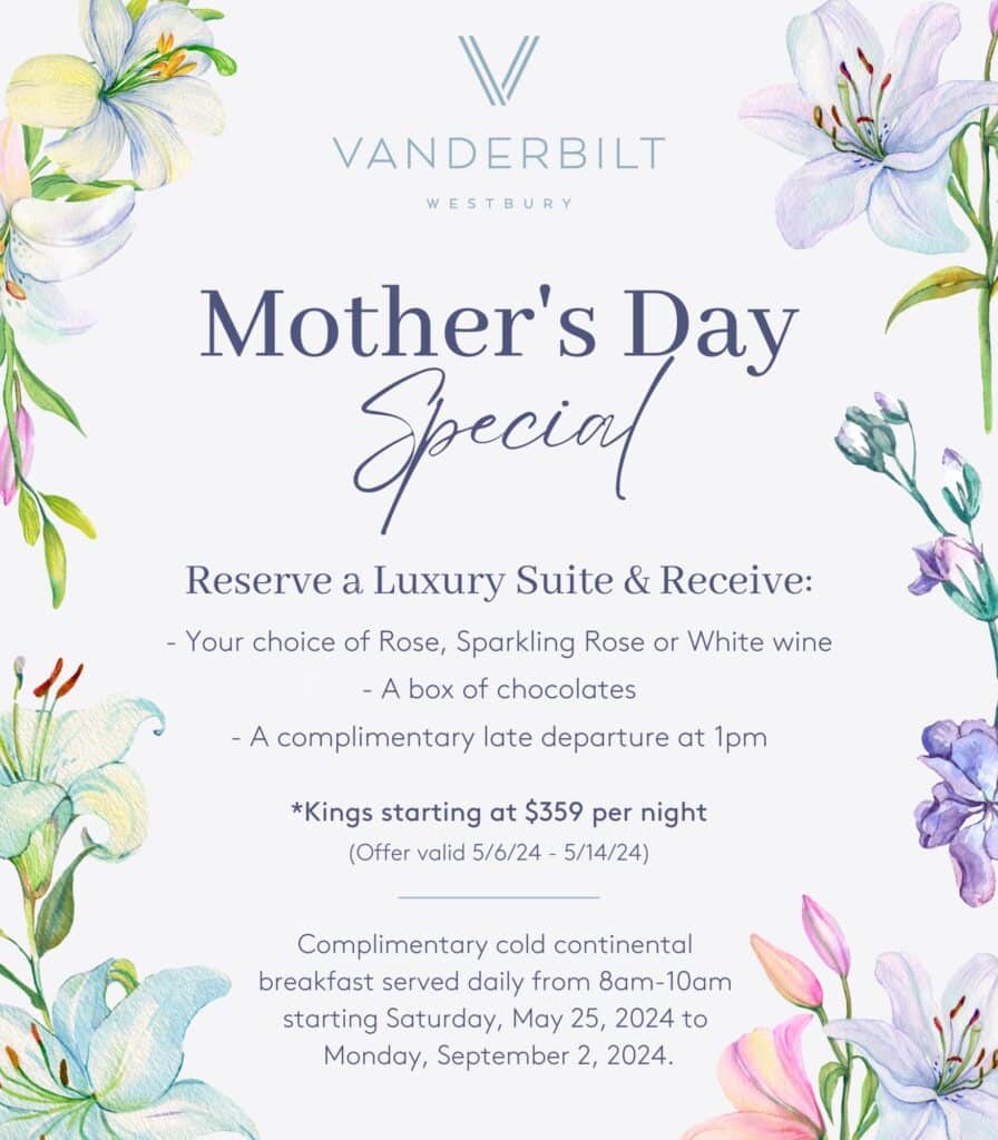 Vanderbilt Mothers Day Special